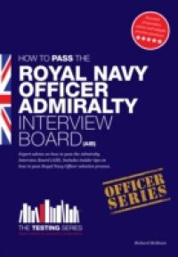 Royal Navy Officer Admiralty Interview Board Workbook