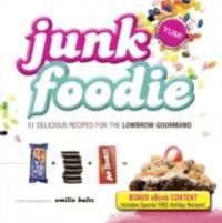 Junk Foodie – Special eBook Edition