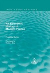 Economic History of Modern France