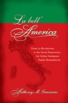 La bell'America