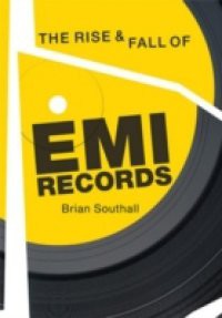 Rise and Fall of EMI records