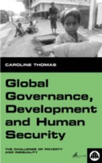 Global Governance, Development and Human Security