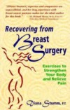 Recovering from Breast Surgery
