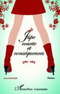 Jupe courte et consequences