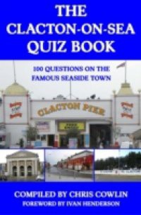 Clacton-on-Sea Quiz Book