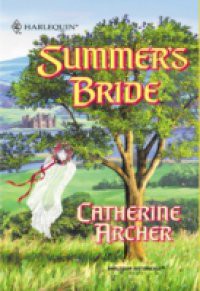 Summer's Bride (Mills & Boon Historical)