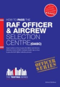 ROYAL AIR FORCE OFFICER Aircrew and Selection Centre Workbook (OASC)