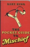 Pocket Guide to Mischief