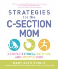 Strategies for the C-Section Mom