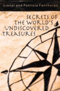 Secrets of the World's Undiscovered Treasures