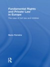 Fundamental Rights and Private Law in Europe