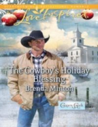 Cowboy's Holiday Blessing (Mills & Boon Love Inspired) (Cooper Creek, Book 2)
