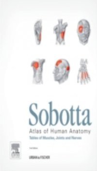 Sobotta Tables of Muscles, Joints and Nerves, English/Latin