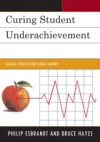 Curing Student Underachievement
