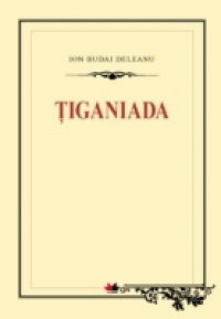 Tiganiada (Romanian edition)