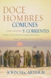 Doce hombres comunes y corrientes