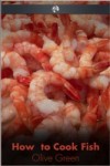 How to Cook Fish