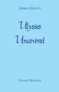 Ulysses Uncovered