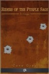 Riders of the Purple Sage – Trilogy