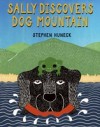Sally Discovers Dog Mountain