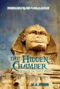Hidden Chamber Beneath the Great Sphinx