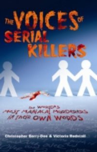 Voices of Serial Killers