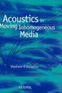 Acoustics in Moving Inhomogeneous Media