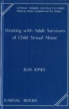 Working with Adult Survivors of Child Sexual Abuse