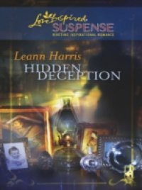 Hidden Deception (Mills & Boon Love Inspired)