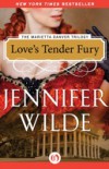 Love's Tender Fury