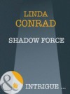 Shadow Force (Mills & Boon Intrigue) (Night Guardians, Book 1)