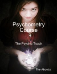 Psychometry Course – The Psychic Touch