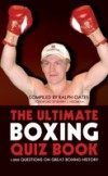Ultimate Boxing Quiz Book