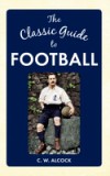 Classic Guide to Football
