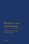 Bentham, Law and Marriage