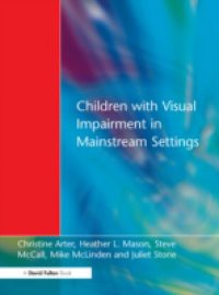 Children with Visual Impairment in Mainstream Settings