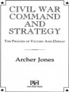 Civil War Command And Strategy