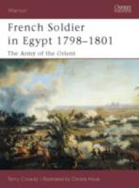 French Soldier in Egypt 1798-1801