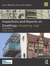 Inspections and Reports on Dwellings: Assessing Age
