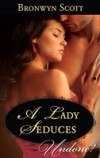 Lady Seduces (Mills & Boon Historical Undone) (Ladies of Impropriety, Book 1)
