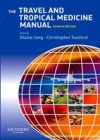 Travel and Tropical Medicine Manual