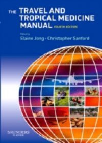 Travel and Tropical Medicine Manual