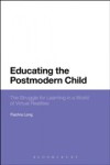 Educating the Postmodern Child