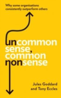 Uncommon Sense, Common Nonsense