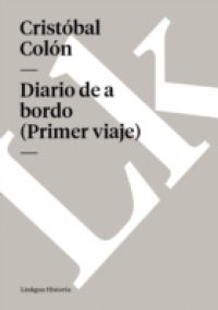 Diario de a bordo (Primer viaje)