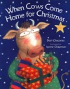 When Cows Come Home for Christmas