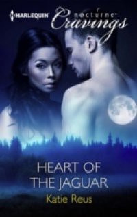 Heart of the Jaguar (Mills & Boon Nocturne Cravings)