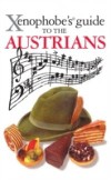 Xenophobe's Guide to the Austrians