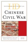 Historical Dictionary of the Chinese Civil War