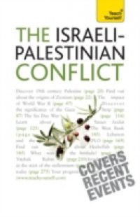 Israeli-Palestinian Conflict: Teach Yourself Ebook